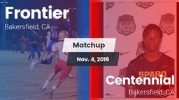 Matchup: Frontier  vs. Centennial  2016