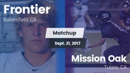Matchup: Frontier  vs. Mission Oak  2017