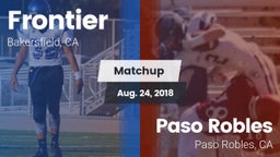 Matchup: Frontier  vs. Paso Robles  2018