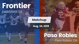 Matchup: Frontier  vs. Paso Robles  2018