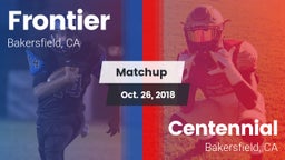 Matchup: Frontier  vs. Centennial  2018