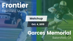 Matchup: Frontier  vs. Garces Memorial  2019
