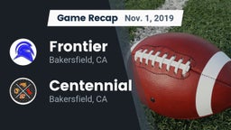 Recap: Frontier  vs. Centennial  2019