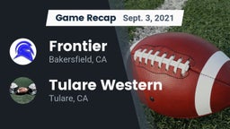 Recap: Frontier  vs. Tulare Western  2021