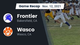 Recap: Frontier  vs. Wasco  2021