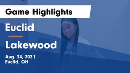 Euclid  vs Lakewood  Game Highlights - Aug. 24, 2021