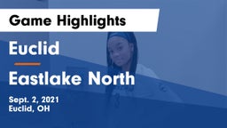 Euclid  vs Eastlake North  Game Highlights - Sept. 2, 2021