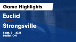 Euclid  vs Strongsville  Game Highlights - Sept. 21, 2023