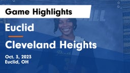 Euclid  vs Cleveland Heights  Game Highlights - Oct. 3, 2023
