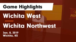 Wichita West  vs Wichita Northwest  Game Highlights - Jan. 8, 2019