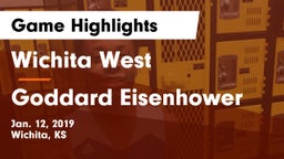Wichita West  vs Goddard Eisenhower Game Highlights - Jan. 12, 2019