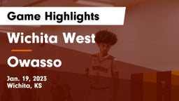 Wichita West  vs Owasso  Game Highlights - Jan. 19, 2023