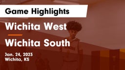 Wichita West  vs Wichita South  Game Highlights - Jan. 24, 2023