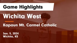 Wichita West  vs Kapaun Mt. Carmel Catholic  Game Highlights - Jan. 5, 2024