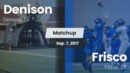 Matchup: Denison vs. Frisco  2017