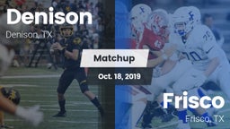 Matchup: Denison vs. Frisco  2019