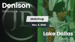 Matchup: Denison vs. Lake Dallas  2020