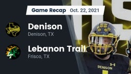 Recap: Denison  vs. Lebanon Trail  2021