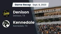 Recap: Denison  vs. Kennedale  2023