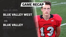 Recap: Blue Valley West  vs. Blue Valley  2015