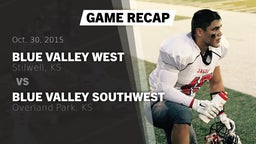 Recap: Blue Valley West  vs. Blue Valley Southwest  2015