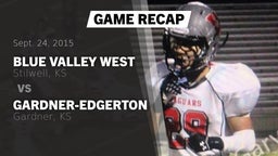 Recap: Blue Valley West  vs. Gardner-Edgerton  2015