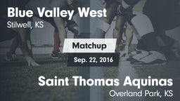 Matchup: Blue Valley West vs. Saint Thomas Aquinas  2016