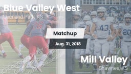Matchup: Blue Valley West vs. Mill Valley  2018