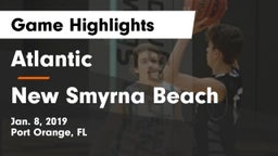 Atlantic  vs New Smyrna Beach  Game Highlights - Jan. 8, 2019