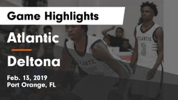 Atlantic  vs Deltona  Game Highlights - Feb. 13, 2019