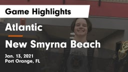 Atlantic  vs New Smyrna Beach  Game Highlights - Jan. 13, 2021