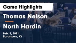 Thomas Nelson  vs North Hardin  Game Highlights - Feb. 5, 2021