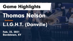 Thomas Nelson  vs L.I.G.H.T. (Danville) Game Highlights - Feb. 23, 2021