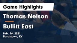 Thomas Nelson  vs Bullitt East  Game Highlights - Feb. 26, 2021