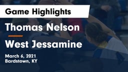 Thomas Nelson  vs West Jessamine  Game Highlights - March 6, 2021