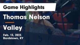 Thomas Nelson  vs Valley  Game Highlights - Feb. 13, 2023
