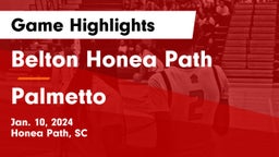 Belton Honea Path  vs Palmetto  Game Highlights - Jan. 10, 2024