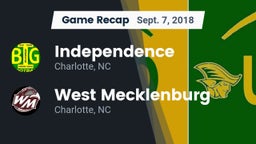 Recap: Independence  vs. West Mecklenburg  2018