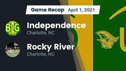 Recap: Independence  vs. Rocky River  2021