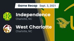 Recap: Independence  vs. West Charlotte  2021