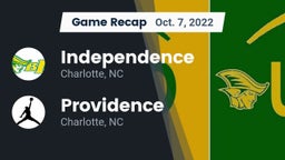Recap: Independence  vs. Providence  2022