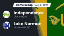 Recap: Independence  vs. Lake Norman  2023