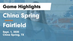 China Spring  vs Fairfield  Game Highlights - Sept. 1, 2020