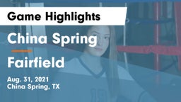China Spring  vs Fairfield  Game Highlights - Aug. 31, 2021