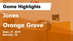 Jones  vs Orange Grove  Game Highlights - Sept. 27, 2019