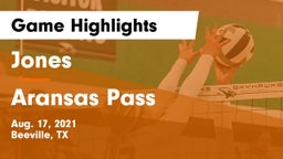 Jones  vs Aransas Pass  Game Highlights - Aug. 17, 2021