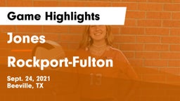 Jones  vs Rockport-Fulton  Game Highlights - Sept. 24, 2021