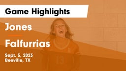 Jones  vs Falfurrias  Game Highlights - Sept. 5, 2023