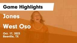 Jones  vs West Oso  Game Highlights - Oct. 17, 2023