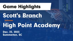 Scott's Branch  vs High Point Academy Game Highlights - Dec. 22, 2023